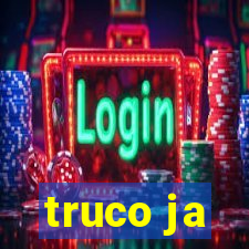 truco ja
