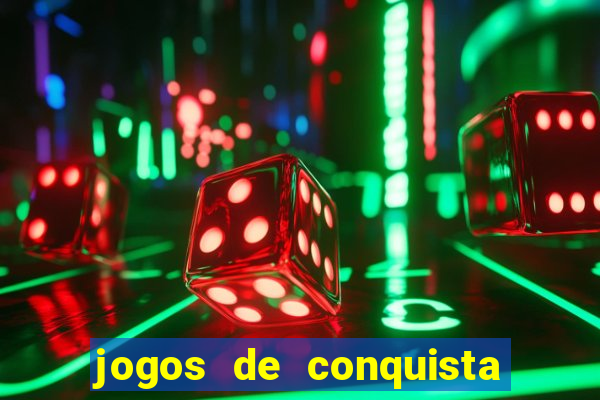jogos de conquista de territorio