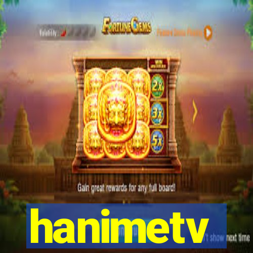 hanimetv