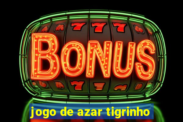 jogo de azar tigrinho