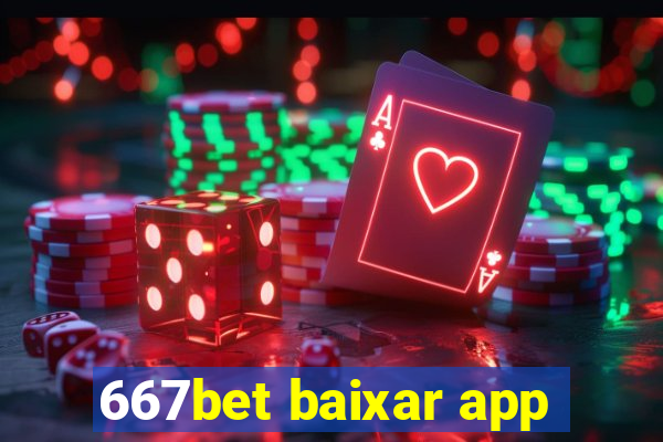 667bet baixar app