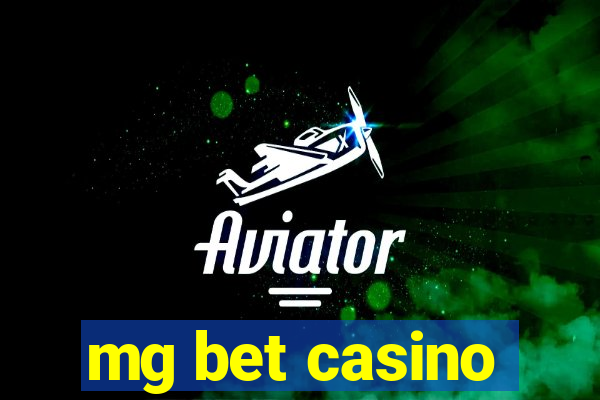 mg bet casino