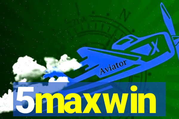 5maxwin