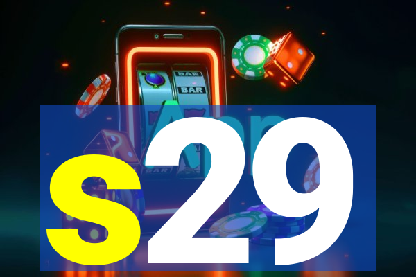 s29