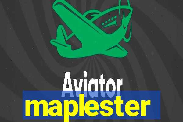 maplester