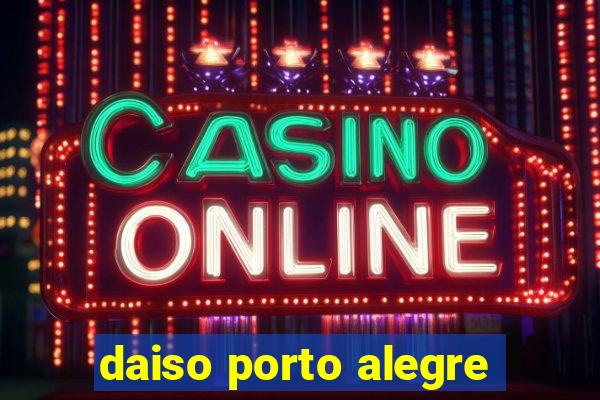 daiso porto alegre