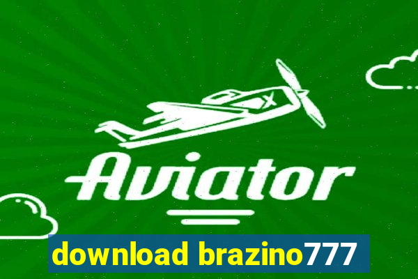 download brazino777
