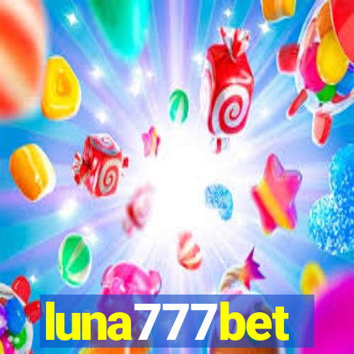 luna777bet