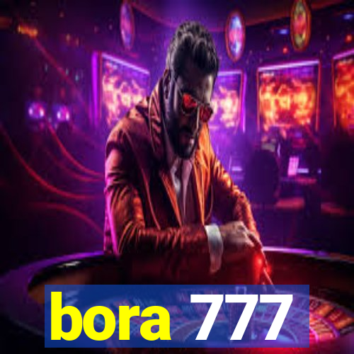bora 777