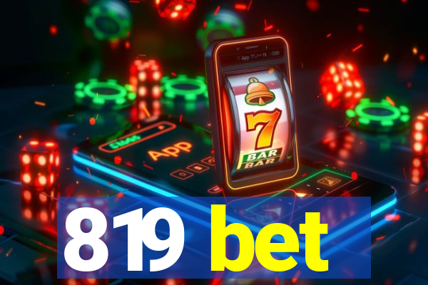 819 bet
