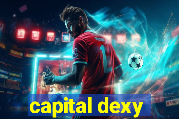 capital dexy