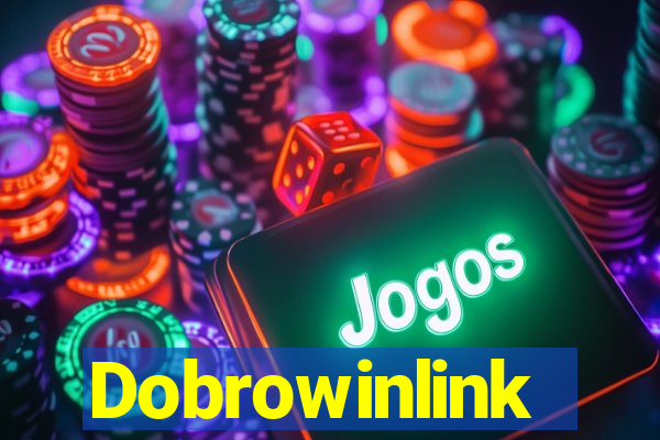 Dobrowinlink