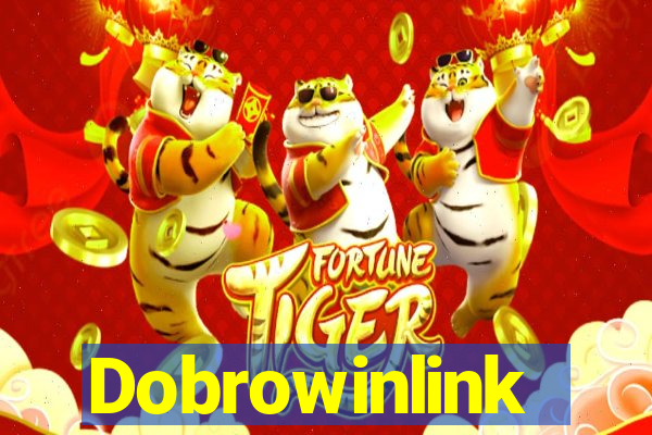 Dobrowinlink