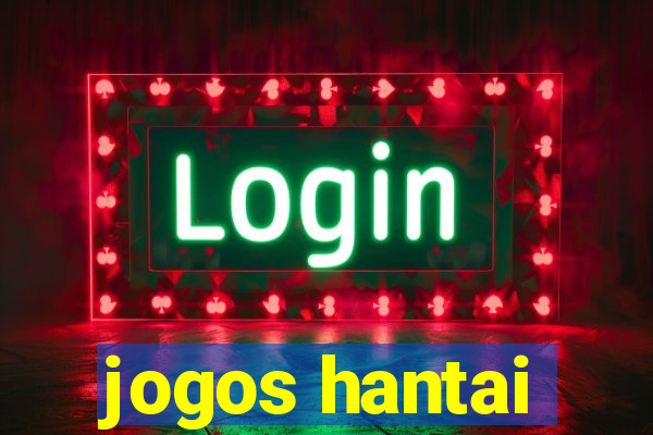 jogos hantai