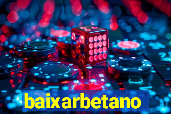 baixarbetano