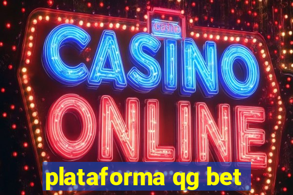 plataforma qg bet