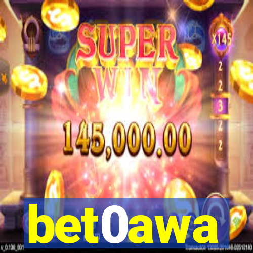 bet0awa