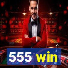 555 win