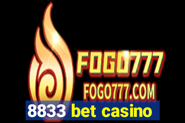 8833 bet casino