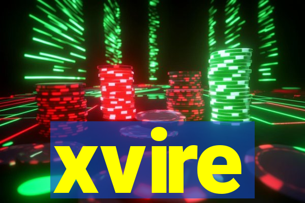 xvire
