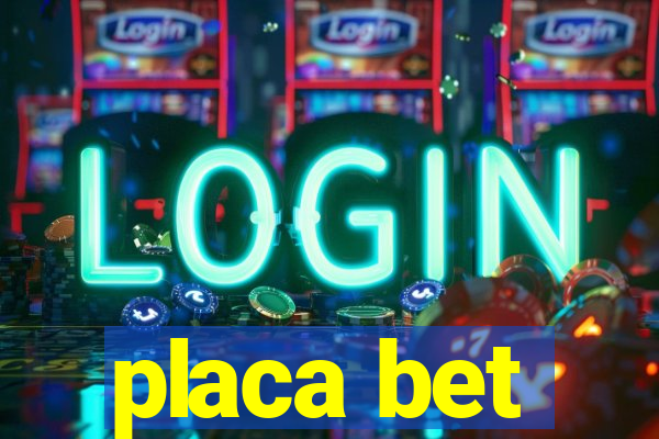 placa bet
