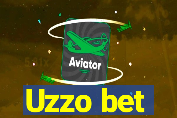 Uzzo bet