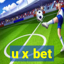 u x bet