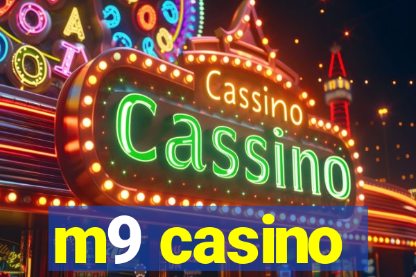 m9 casino