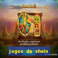 jogos da shein para ganhar pontos
