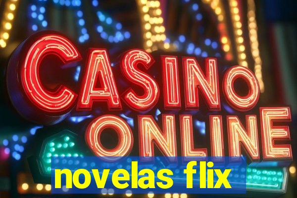 novelas flix