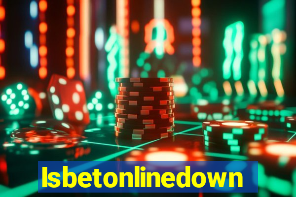 Isbetonlinedown