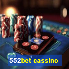 552bet cassino
