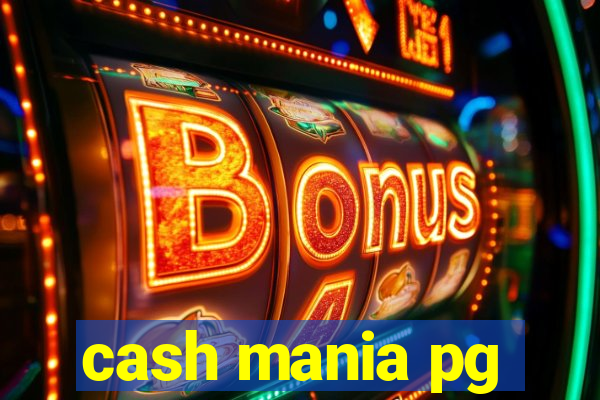 cash mania pg