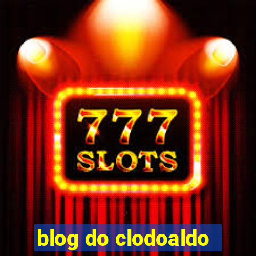 blog do clodoaldo