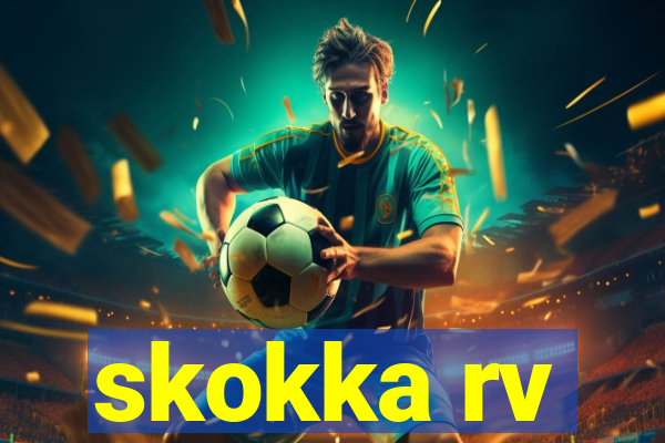 skokka rv