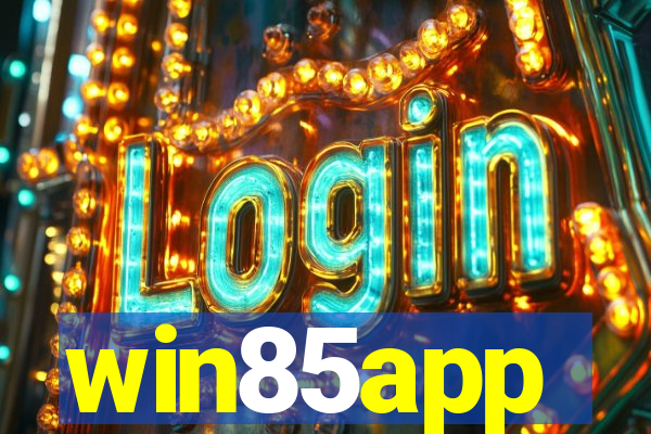 win85app