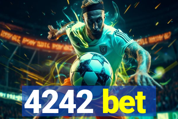 4242 bet