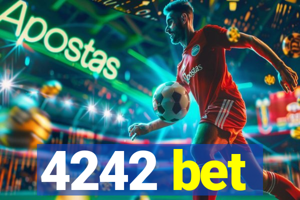4242 bet