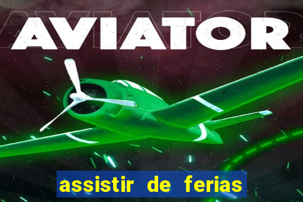 assistir de ferias com o ex caribe 2023