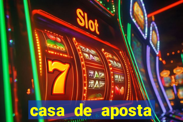 casa de aposta deposito minimo 1 real
