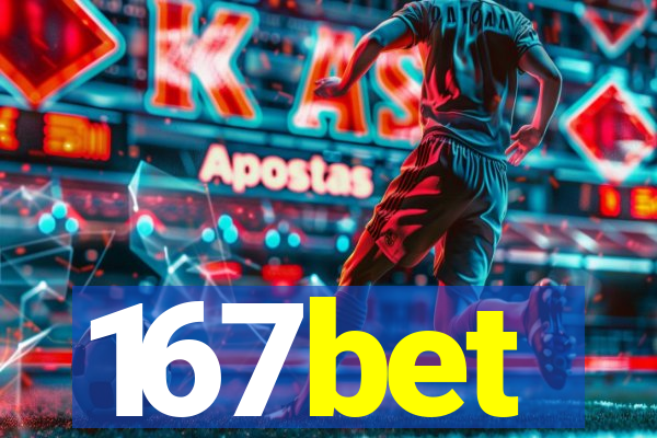167bet