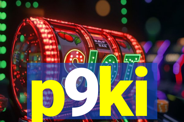 p9ki