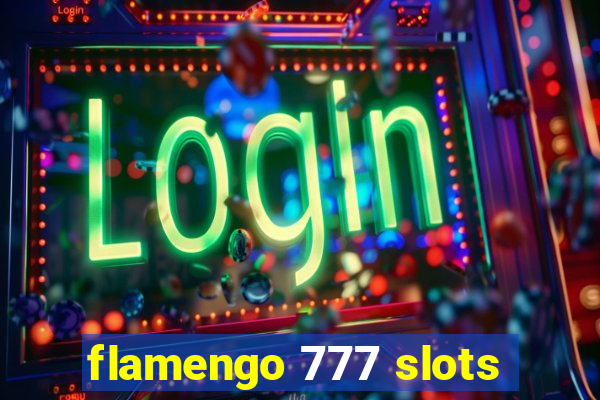 flamengo 777 slots
