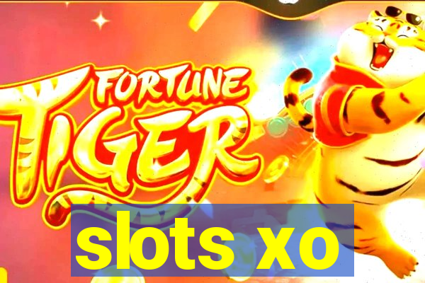 slots xo