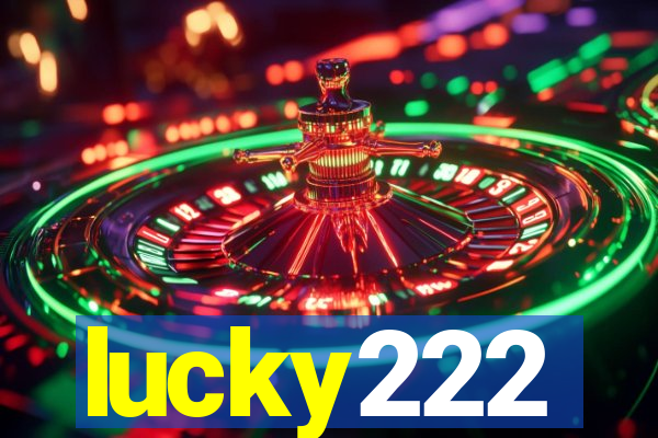 lucky222