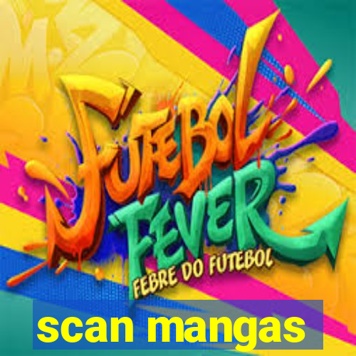scan mangas