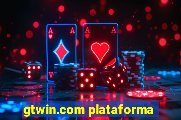 gtwin.com plataforma