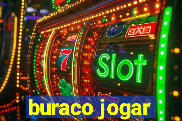 buraco jogar