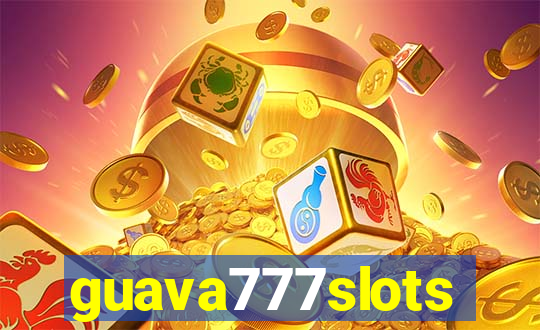 guava777slots
