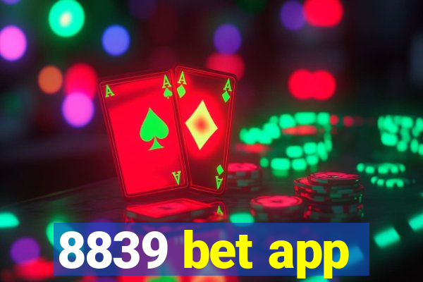 8839 bet app